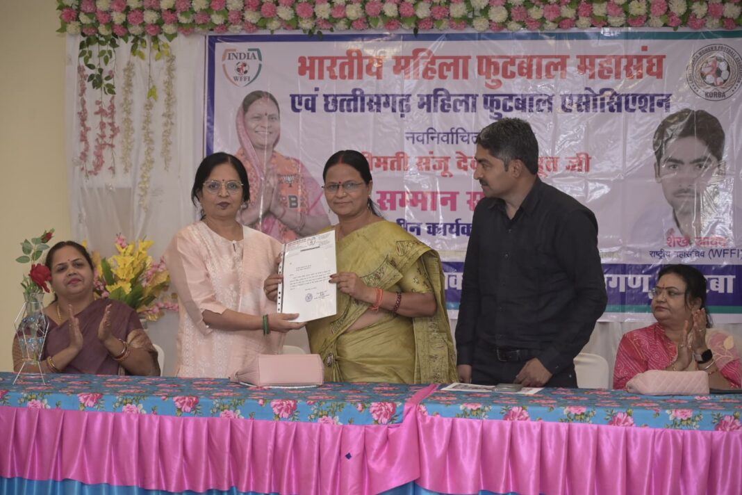 KORBA : छत्तीसगढ़ महिला फुटबॉल को मिली नई ऊर्जा, प्रदेश व जिला कार्यकारिणी गठित