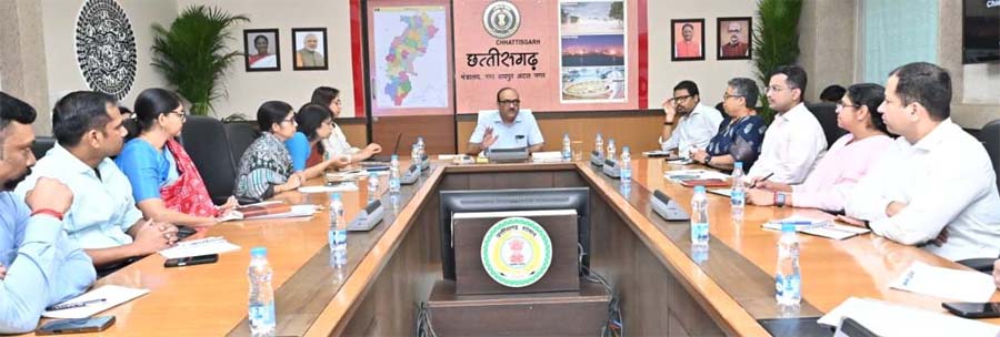 रायपुर : मुख्यमंत्री के निर्देशों पर त्वरित अमल सुनिश्चित करें – मुख्य सचिव विकास शील